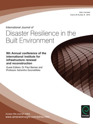 cover image of International Journal of Disaster Resilience in the Built Environment, Volume 5, Issue 3